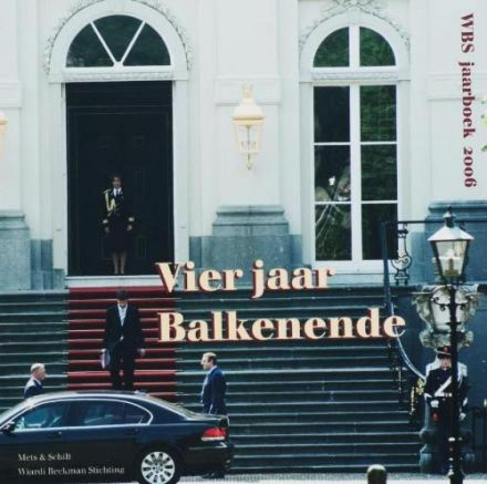 Vier jaar Balkenende - jaarboek 2006