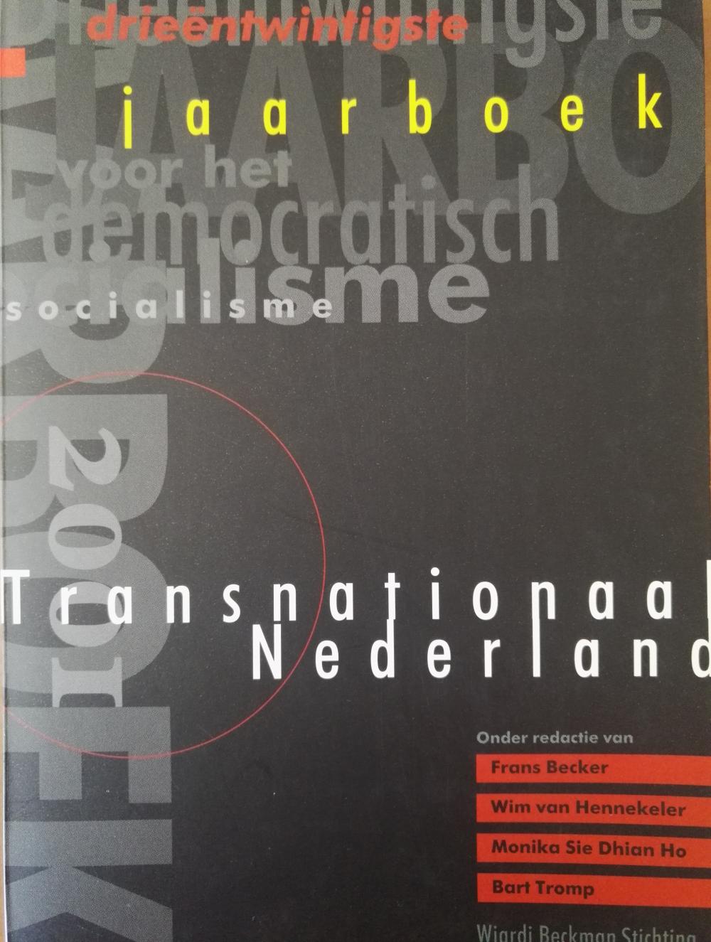 Transnationaal Nederland. Immigratie en integratie